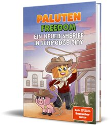 Ein neuer Sheriff in Schmodge City