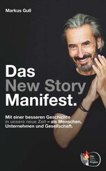 Das New Story Manifest.