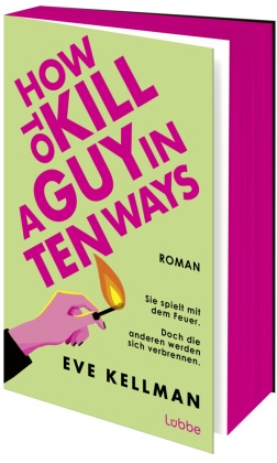 How To Kill a Guy in Ten Ways