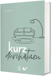 kurz durchatmen