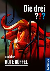 Die drei ??? und der rote Büffel