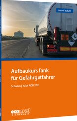 Aufbaukurs Tank für Gefahrgutfahrer