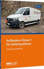 Aufbaukurs Klasse 1 für Gefahrgutfahrer