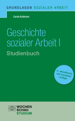 Geschichte sozialer Arbeit