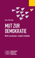 Mut zur Demokratie