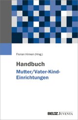 Handbuch Mutter/Vater-Kind-Einrichtungen