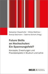 Future Skills an Hochschulen: Ein Spannungsfeld?