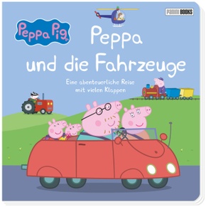 Peppa Pig: Peppa und die Fahrzeuge - Eine abenteuerliche Reise mit vielen Klappen