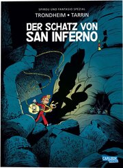 Spirou und Fantasio Spezial 44: Der Schatz von San Inferno