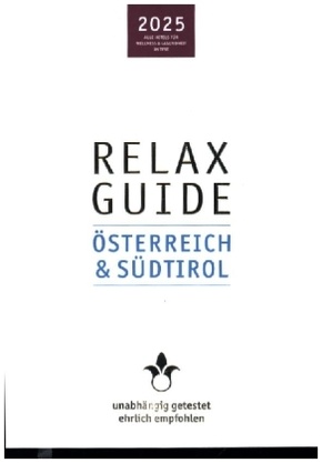 RELAX Guide 2025 Österreich & Südtirol