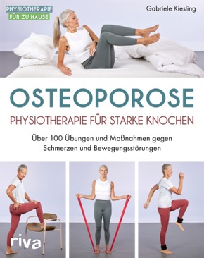 Osteoporose - Physiotherapie für starke Knochen