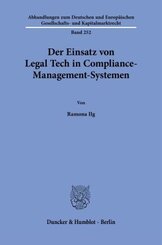 Der Einsatz von Legal Tech in Compliance-Management-Systemen