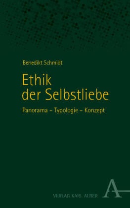 Ethik der Selbstliebe