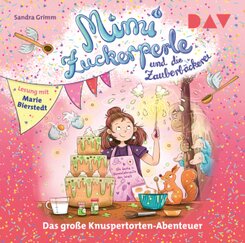 Mimi Zuckerperle und die Zauberbäckerei - Das große Knuspertorten-Abenteuer, 2 Audio-CD