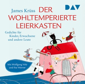 Der wohltemperierte Leierkasten. Gedichte für Kinder, Erwachsene und andere Leute, 1 Audio-CD