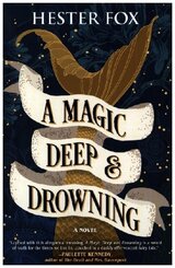 A Magic Deep and Drowning