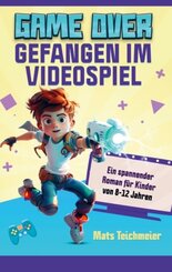 Game Over- Gefangen im Videospiel