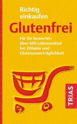 Richtig einkaufen glutenfrei