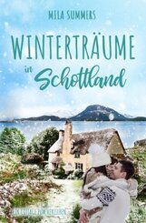 Wintertr&auml;ume in Schottland