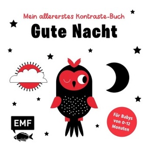 Mein allererstes Kontraste-Buch: Gute Nacht - für Babys von 0-12 Monaten