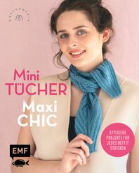 Mini-Tücher - Maxi-Chic | Stricken mit @maschenfein