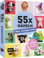 55 x h&auml;keln - Mini-Amigurumis: Dein Kartenset von Wellensittich bis Wichtel