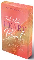 Feel it like a Heartbeat (Erstauflage exklusiv mit Farbschnitt und Character Card)