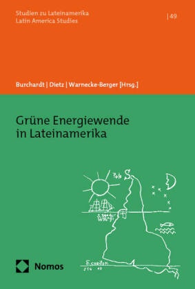 Grüne Energiewende in Lateinamerika