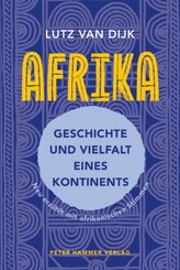 Afrika - Geschichte und Vielfalt eines Kontinents