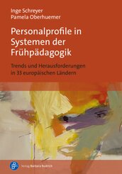 Personalprofile in Systemen der Frühpädagogik