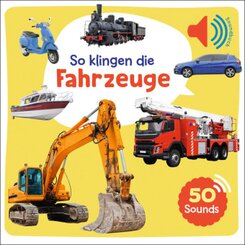 Mein großes Soundbuch - So klingen die Fahrzeuge