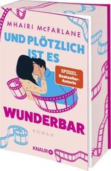 Und plötzlich ist es wunderbar