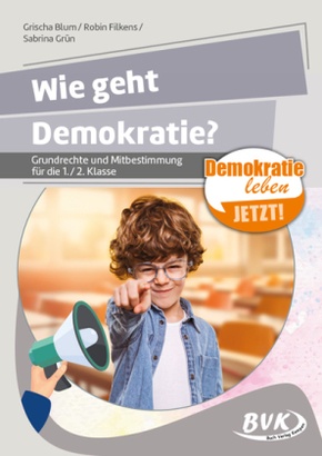 Demokratie - wie geht das?