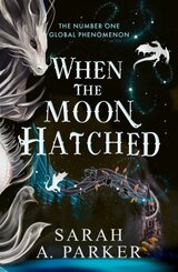 The When the Moon Hatched