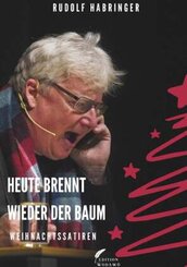 Heute brennt wieder der Baum