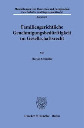 Familiengerichtliche Genehmigungsbedürftigkeit im Gesellschaftsrecht