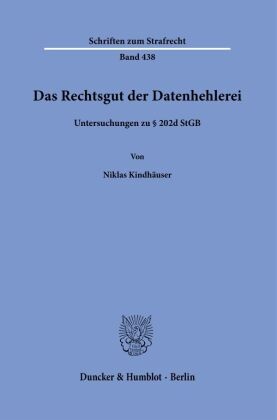 Das Rechtsgut der Datenhehlerei