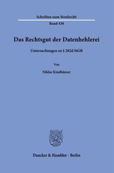 Das Rechtsgut der Datenhehlerei