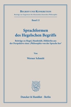 Sprachformen des Hegelschen Begriffs