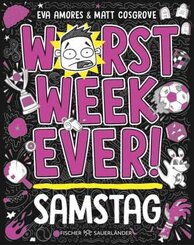 Worst Week Ever  - Samstag