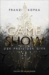 Gameshow - Der Preis der Gier