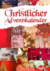 Christlicher Adventskalender für Kinder