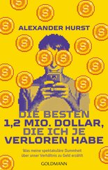 Die besten 1,2 Mio. Dollar, die ich je verloren habe