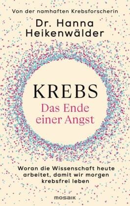 Krebs - Das Ende einer Angst