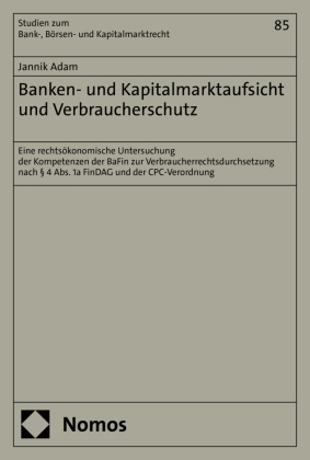 Banken- und Kapitalmarktaufsicht und Verbraucherschutz