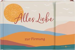 Alles Liebe zur Firmung