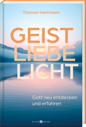 Geist - Liebe - Licht