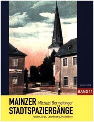 Mainzer Stadtspaziergänge XI