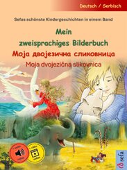 Mein zweisprachiges Bilderbuch -                            (Deutsch / Serbisch)