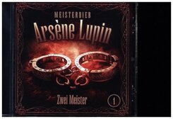 Meisterdieb Ars&egrave;ne Lupin: Zwei Meister,1 Audio-CD